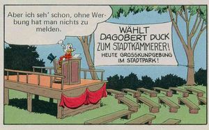 WÄHLT DAGOBERT DUCK ZUM STADTKÄMMERER! HEUTE GROSSKUNDGEBUNG IM STADTPARK! US 8 TGDD 85 (1986) S47.jpg